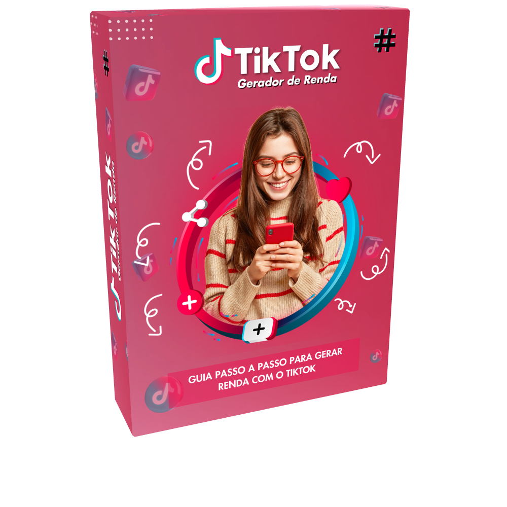 Tik Tok Gerador de Renda